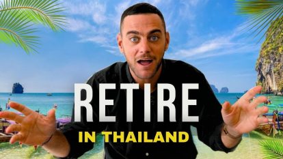 Perfect Retirement in Thailand. Cost of living, Retirement Visa, Real Estate prices